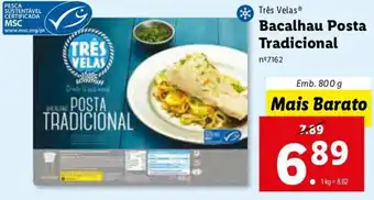Lidl Três Velas Bacalhua Posta Tradicional 800g promoção