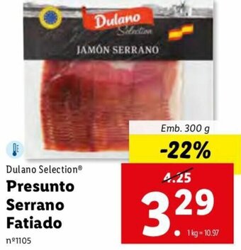 Lidl Dulano Selection Presunto Serrano Fatiado 300g promoção