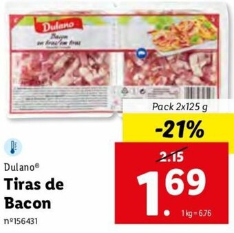 Lidl Dulano Tiras de Bacon 2x125g promoção