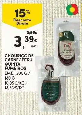 Continente Chouriço de Carne/Peru Quinta Fumeiros 200g/180g promoção