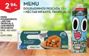 Continente Menu Douradinhos + Néctar Tropical 1L Continente Fácil & Bom promoção