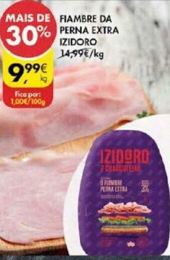 Pingo Doce Fiambre da Perna Extra Izidoro promoção