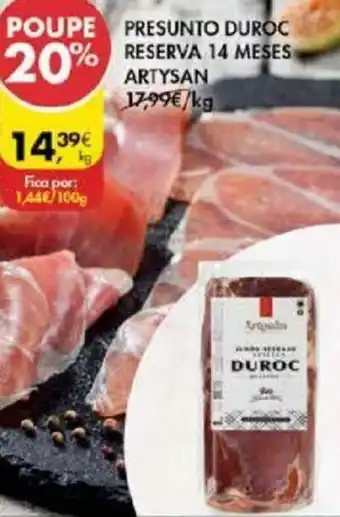 Pingo Doce Presunto Duroc Reserva 14 Meses Artysan promoção