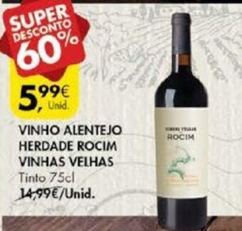 Vinho Alentejo Herdade Rocim Vinhas Velhas 75cl