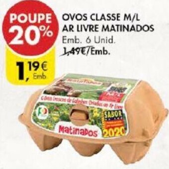 Pingo Doce Ovos Classe M/L Ar Livre Matinados 6 Unid promoção