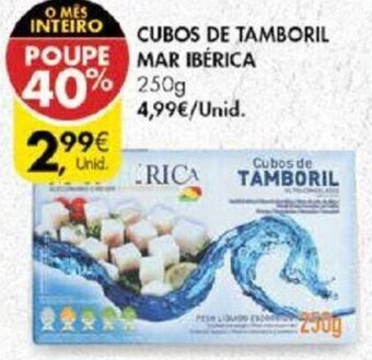 Pingo Doce Cubos de Tamboril Mar Ibérica 250g promoção