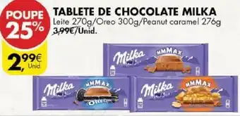 Pingo Doce Tablete de Choclate Milka Leite 270g/ Oreo 300g/Peanut Caramel 276g promoção