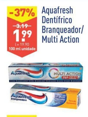 ALDI Aquafresh Dentífrico Branqueador/Multi Action 100ml promoção