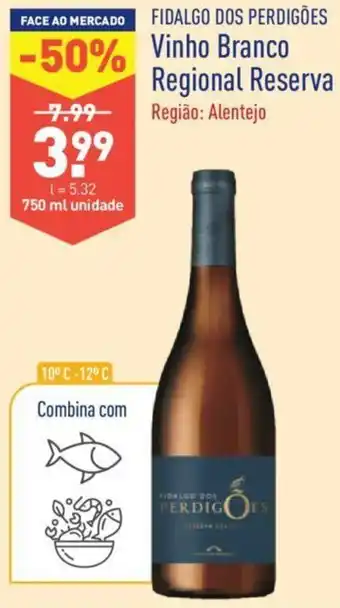 Fidalgo dos Redigões Vinho Branco Reserva 750ml