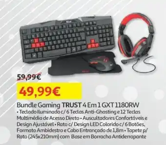 Auchan Bundling Gaming TRUST 4 Em 1GXT1180RW promoção