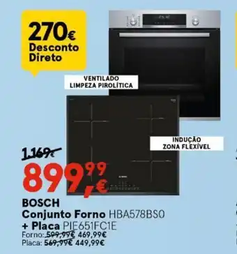 Worten BOSCH Conjunto Forno+ Placa promoção