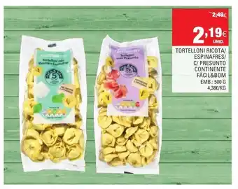 Continente Tortelloni Ricota Espinafres/ C/ Presunto Continente 500g promoção