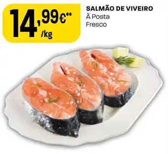 Intermarché SALMÃO DE VIVEIRO À Posta Fresco kg promoção
