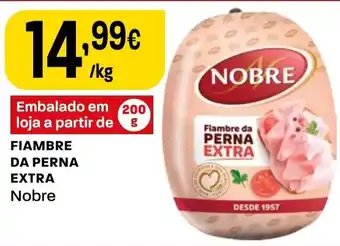 Intermarché FIAMBRE DA PERNA EXTRA Nobre promoção