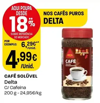 Intermarché CAFÉ SOLÚVEL Delta C/ Cafeína 200g promoção