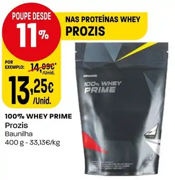 Intermarché 100% WHEY PRIME Prozis Baunilha 400g promoção