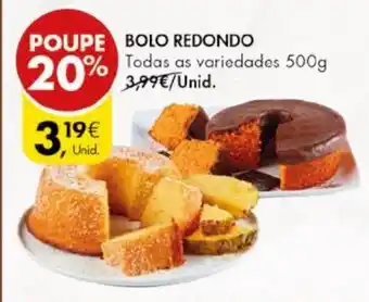 Pingo Doce BOLO REDONDO Todas as variedades 500g promoção