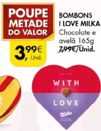 Pingo Doce BOMBONS I LOVE MILKA Chocolate e avelă 165g promoção