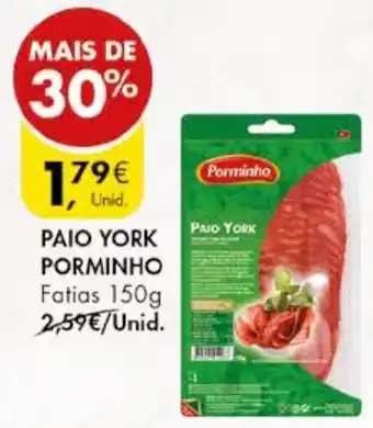 Pingo Doce PAIO YORK PORMINHO Fatias 150g promoção
