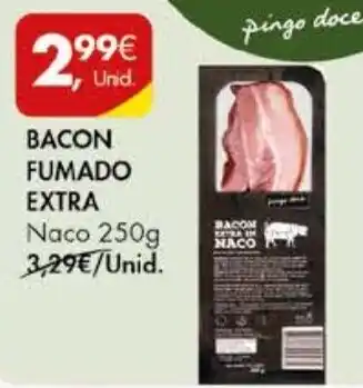 Pingo Doce BACON FUMADO EXTRA Naco 250g promoção