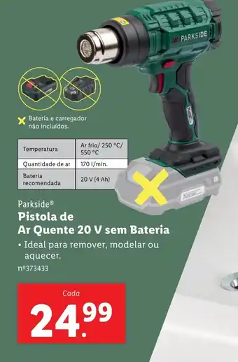 Lidl Parkside Pistola de Ar Quente 20 V sem Bateria Ideal para remover, modelar ou aquecer. nº373433 promoção