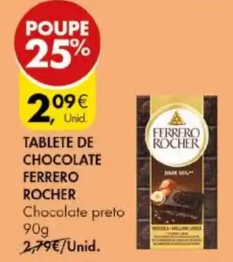 Pingo Doce TABLETE DE CHOCOLATE FERRERO ROCHER 90g promoção