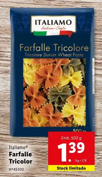 Lidl Italiamo Farfalle Tricolor Emb. 500 g promoção
