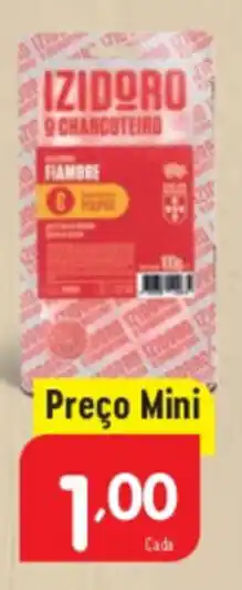 Minipreço Izidoro Fiambre promoção