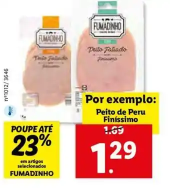Lidl Fumadinho Peito de Peru Finíssimo promoção