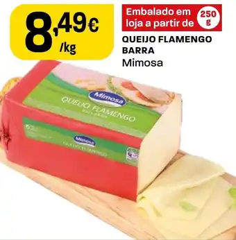 Intermarché QUEIJO FLAMENGO BARRA Mimosa promoção