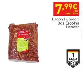 Recheio Bacon Fumado Boa Escolha Metades promoção
