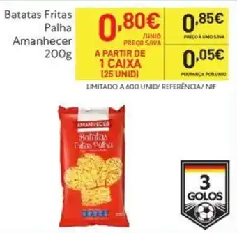 Recheio Batatas Fritas Palha Amanhecer 200g promoção