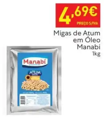 Recheio Migas de Atum em Óleo Manabi 1kg promoção