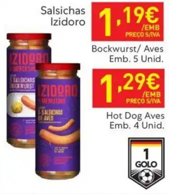 Recheio Salsichas Izidoro Bockwurst/ Aves Emb. 5 Unid. promoção