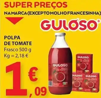 E.Leclerc POLPA DE TOMATE Frasco 500 g promoção