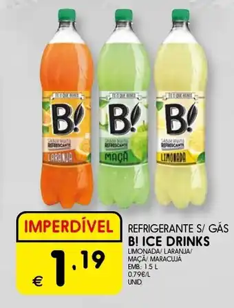 Meu Super REFRIGERANTE S/ GÁS B! ICE DRINKS promoção