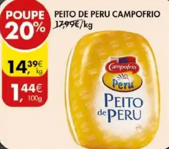 Pingo Doce PEITO DE PERU CAMPOFRIO KG promoção