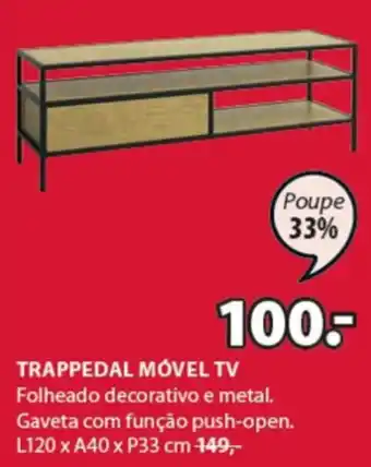 JYSK Trappedal Móvel TV L120xA40xP33cm promoção