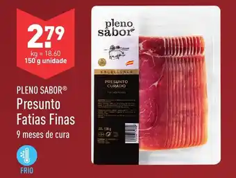 ALDI Pleno Sabor Presunto Fatias Finas 150g promoção