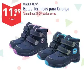 ALDI Walkx Kids Botas Térmicas para Criança 22-29 promoção