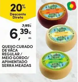 Queijo Curado de Vaca Regular/Meio Gordo/Apimentado Serra Meadas