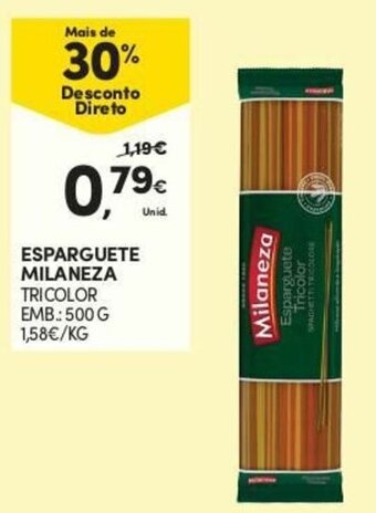 Continente Esparguete Milaneza 500g promoção