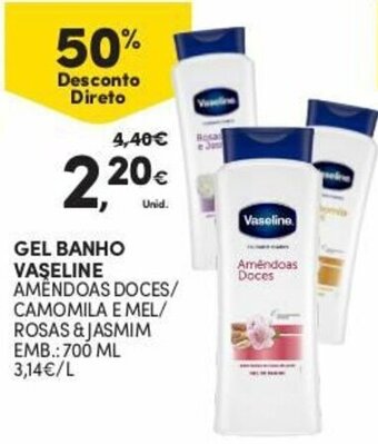 Continente Gel Banho Vaseline 700ml promoção