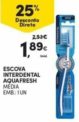 Continente Escova Interdental Aquafresh 1 Un promoção