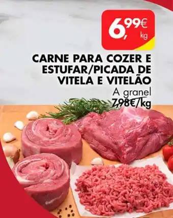 Pingo Doce CARNE PARA COZER E ESTUFAR/PICADA DE VITELA E VITELÃO A granel promoção