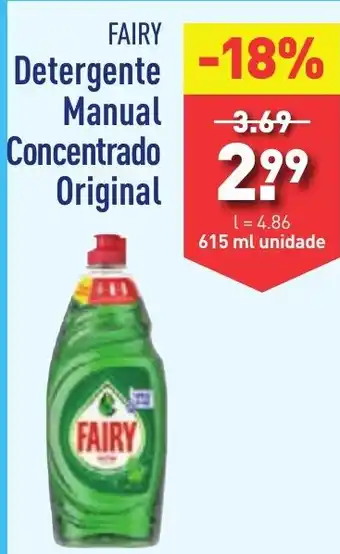 FAIRY Detergente Manual Concentrado Original 615ml