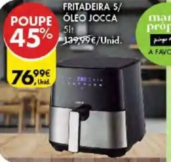 Pingo Doce FRITADEIRA S/ ÓLEO JOCCA 5lt promoção