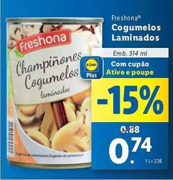 Lidl Freshona Cogumelos Laminados Emb. 314 ml promoção