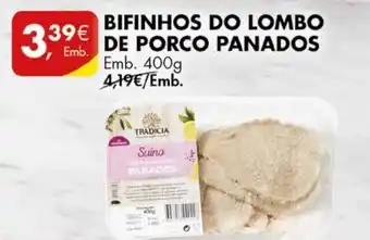 Pingo Doce BIFINHOS DO LOMBO DE PORCO PANADOS Emb. 400g promoção