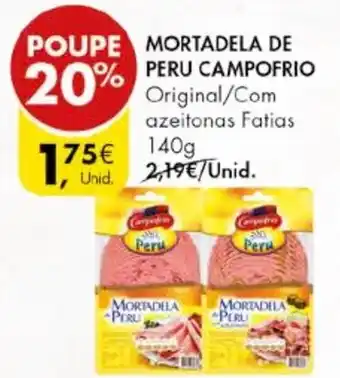 Pingo Doce MORTADELA DE PERU CAMPOFRIO 140G promoção
